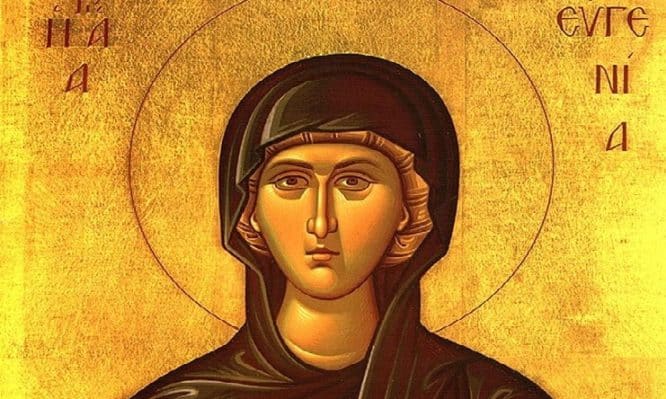 Η Αγία Ευγενία που εορτάζει σήμερα- Έζησε μεταμφιεσμένη ως μοναχός και συκοφαντήθηκε για ηθικά ζητήματα (Βίντεο) Η Αγία Ευγενία που εορτάζει σήμερα- Έζησε μεταμφιεσμένη ως μοναχός και συκοφαντήθηκε για ηθικά ζητήματα (Βίντεο)