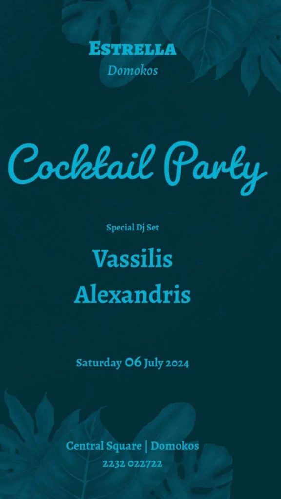 Estrella Cafe-Bar “Cocktail Party” το Σάββατο 6 Ιουλίου στο Δομοκό